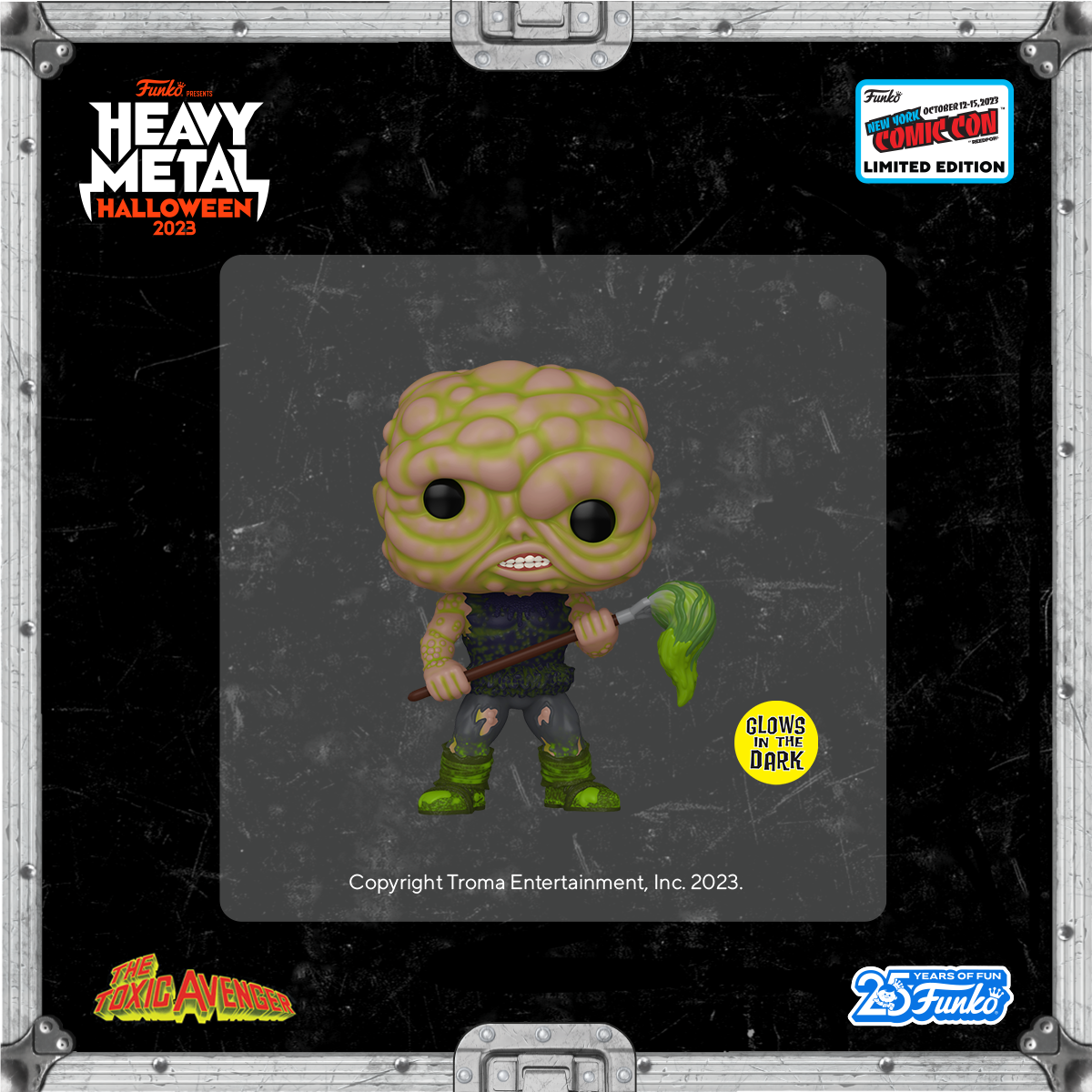 Making a clean sweep now: glow-in-the-dark Pop! Toxic Avenger. 